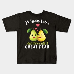 Husband And Wife 28 Years Later And We're Still A Great Pear Kids T-Shirt